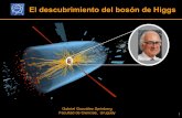 El descubrimiento del bosón de Higgs - IFFC | …gabrielg/higgs.pdfGabriel González Sprinberg, Descubrimiento del Higgs, 2012 4 El descubrimiento del bosón de Higgs Dónde CERN: