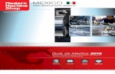 MEXICO - mmsonline.com · Ahora es el momento de aprovechar esta oportunidad, ... metalmecánico mexicano con las nuevas tendencias de manufactura a través de una publicación de