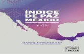 UN MAPA DE LA EVOLUCIÓN DE LA PAZ Y LOS …economicsandpeace.org/wp-content/uploads/2016/04/Índice-de-Paz-M... · Los Pilares de la Paz en México 59 VALOR ECONÓMICO DE LA PAZ