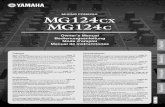 MIXING CONSOLEMIXING CONSOLE - kr.yamaha.com · Efectos digitales de alta calidad (MG124CX).....page 64, 65 Gracias a sus efectos digitales incorporados, la mezcladora ... ence, which