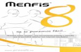 Gestión de Menfis 8 más ágil - preciocentro.compreciocentro.com/tienda/img/cms/otros-productos/folletoversion8.pdf · presupuesto, un trabajo tedioso que nos obliga a hacer excesivos