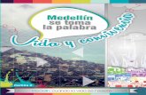 Alcalde de Medellín - api.ning.comapi.ning.com/.../cartilla_vida_convivencia.pdf · 4 Medellín se toma la palabra - Cartilla Proyecto de comunicación pública de la alianza Alcaldía