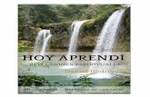 HOY APRENDI… REFLEXIONES DE FE - Fé con … · La Abundancia y la Felicidad vienen con el Desprendimiento..... 111 EL AMOR ... La Amistad con Dios ... obramos con verdadera Fe,