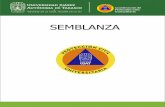 SEMBLANZA - archivos.ujat.mx · A partir de marzo del año 2014, quedó estructurada formalmente dentro del Manual de Organización de la UJAT la “Coordinación de Protección Civil