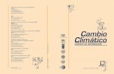 Climático - UNFCCCunfccc.int/resource/docs/publications/infokit_2004_sp.pdf · cambios del paisaje político y los conocimientos científicos. Una vez establecido este proceso mundial,