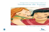 Preguntas y respuestas sobre el Síndrome de Turneratividadeparaeducacaoespecial.com/wp-content/uploads/2014/12/... · Preguntas y respuestas sobre el Síndrome de Turner 2ª edición.