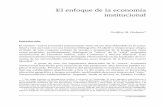 El enfoque de la economía institucional - laisumedu.orglaisumedu.org/DESIN_Ibarra/desin/pdf-seminario2006/seminario-2006... · institucional de Thorstein Veblen, ... fue el primer