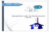 351 2014. ultima version) - Inicio - Siloé Mallorcasiloemallorca.org/memoria-actividades.pdf · los residentes y el acompañamiento en su proceso, ... capacidad de acogida para diez