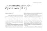 La conspiración de Querétaro (1810) - El portal … La conspiración de Querétaro (1810) Antecedentes Después de 300 años, se dieron las condiciones, que apuntaron a la destrucción