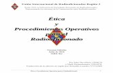 Ética y Procedimientos Operativos para el … · Ética y Procedimientos Operativos para el Radioa 1 Unión Internacional de Radioaficionados Región 2 Desde 1925, la Federación
