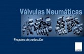 Válvulas Neumáticas - hafner-pneumatik.com de produccion.pdf · Programa de producción. Excellence in Pneumatics Hafner-Pneumatik es fabricante de una completa gama de válvulas