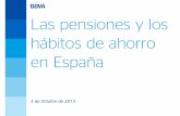 Las pensiones y los hábitos de ahorro en España · • Por término medio el ahorro representa en torno al 15% de los ... • La contratación de este producto llega a alcanzar