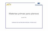 Materias primas para piensos - Avena Nutrició S.L. primas para piensos.pdf · PFIZER 2012 Carbohidratos y salud intestinal Brachispira pilosicoli >> colitis inespecíficas. Factores