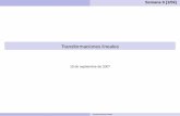 Transformaciones lineales - docencia.dim.uchile.cl · Teorema del Núcleo-Imagen (TNI) Semana 9 [2/59] TNI Teorema Núcleo-Imagen U,V espacios vectoriales sobre K, T : U → V transformación