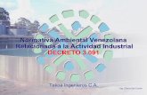 Normativa Ambiental Venezolana 3091-NM asociada al aprovechamiento de oro y diamante en el Estado Bolívar y en el Municipio Antonio Díaz del Estado Delta Amacuro. Gaceta Oficial