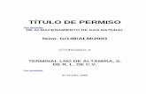 Título de Permiso de Almacenamiento de GNL - gob.mx · Precios y Tarifas para las Actividades Reguladas en Materia de Gas Natural, DIR-GAS-001-1996, vigente. 1.7. ... tanques de