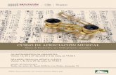 CURSO DE APRECIACIÓN MUSICAL - museo.depo.gal · PROGRAMA Curso de Apreciación Musical 2018 Este ano ten lugar a novena edición das audicións de música clásica comentadas, dirixidas