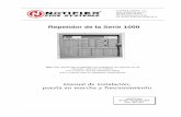 Repetidor de la Serie 1000 - notifier.es · Este manual proporciona las instrucciones necesarias para llevar a cabo la instalación, puesta en marcha y funcionamiento del repetidor