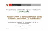 Programa de Desarrollo Agrario Productivo - ana.gob.pe · manejo del agua) y la recuperación de praderas altoandinas con manejo de pastos. ... COMPLEMENTADAS CON ACTIVIDADES DE CONSERVACIÓN