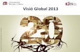 Visió Global 2013 - urv.cat · Psiquiatria, Neurotoxicologia i Psicofarmacologia ... (DAM) • Dret de l ... Impulsar projectes de caràcter socioeconòmic a escala territorial.