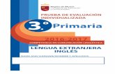 PRUEBA DE EVALUACIÓN INDIVIDUALIZADA …servicios.educarm.es/templates/portal/ficheros/websDinamicas/169... · LENGUA EXTRANJERA INGLÉS PRUEBA DE EVALUACIÓN INDIVIDUALIZADA 2016-2017
