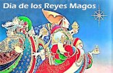 Día de los Reyes Magos - Henry County Schools / …schoolwires.henry.k12.ga.us/cms/lib08/GA01000549... · Three Kings’ Day… •se celebra el 6 de enero. •según la leyenda,