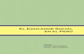 El Educador Social en el Perú - monografias.com · Mendoza Luque, Luis Meléndez, Gladis Rueda, Elizabeth Vargas Lupa, Magín Viviano, José Montoya, Roxana Hernández Jiménez,