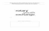 Programa de Intercambio de Jóvenes de Rotary …rye4100.org/wp-content/uploads/2016/07/solicitud-de-corto-plazo... · Redacta una carta de presentación para tu futuro club anfitrión