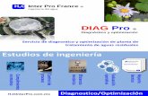 DIAG Pro - h2ointerpro.com.mx · 7) Reporte técnico (.pdf) con memoria de cálculos 8) Presentación de resultados 9) Anexos: resultados de análisis, resultados de mediciones, galería