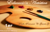 La Educación Artística de primer año, proporciona a los ...uevargas.net/wp-content/uploads/2017/04/Educación-Artística-1er... · El análisis de los elementos de expresión como