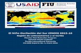 El Niño Oscilación del Sur (ENOS) 2015 16 - drr.fiu.edudrr.fiu.edu/enso-201516/report-no3_january2016_espanol.pdf · índices del Niño en el Pacífico este han declinado, mientras