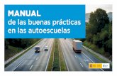 AF manual autoescuelas · de la seguridad vial y en la reducción de los accidentes de tráﬁco. ... el examen: en qué se ha fallado, por qué, cómo mejorarlo, qué se ha