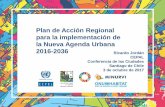 Plan de Acción Regional - conferencias.cepal.orgconferencias.cepal.org/ciudades2017/Martes 3/Pdf/Ricardo Jordan.pdf · Unidas sobre la vivienda y el desarrollo urbano sostenible,
