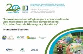 “Innovaciones tecnológicas para crear medios de vida ... · Buenas prácticas agroecologicas Sistema de información climática OBJETIVOS-1,146 productores (378 mujeres y 768 hombres)