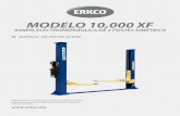 MANUAL 10,000 XF - erkco.mx · El piso de concreto debe tener una resistencia a la compresión de hasta 3,000 PSI con un mínimo de grosor de 15cm (6”) para así lograr una profundidad