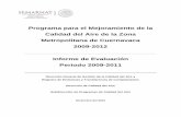 Programa para el Mejoramiento de la Calidad del Aire … · Calidad del Aire de la Zona Metropolitana de Cuernavaca 2009-2012 Informe de Evaluación ... gestión ambiental para implementar