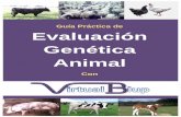 Guía práctica de evaluación genética animal con …a Práctica de Evaluación... · Utilización de los valores genéticos 2.10.- Coeficiente de consanguinidad 3.1.- Archivo de