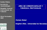 Carmen Gomar Hospital Clínic. Universidad de Barcelonachguv.san.gva.es/docro/hgu/document_library/servicios_de_salud/... · Fast Track Protección zonas riesgo Prevención atelectasia