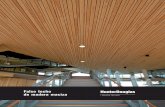 Falso techo de madera maciza - Hunter Douglas …assets2.hunterdouglascontract.com/.../Brochure_MaderaLineal_ES.pdf · ilimitadas en el diseño. • Sistema lineal de lamas de mismo
