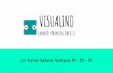 VISUALINO - iesguillembergueda.xtec.catiesguillembergueda.xtec.cat/sem_tecno/quart/arduino_web/apuntes_y... · (Apuntes y Proyectos. Parte I) por Aurelio Gallardo Rodríguez BY -