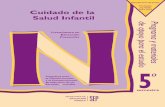 Licenciatura en Educación Preescolar Cuidado de la …enrrfm.edu.mx/progprees/CUIDADODELASALUDINFANTIL.pdf · La nutrición en la salud y en el desarrollo de los niños Evolución