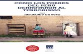 cómo loS pobreS del perú derrotaron al terroriSmoild.org.pe/images/PDF/2016-11-04_r-WEB ILD Como Perú vencio el... · Foto portada: Revista Cosas. FORMALIZAR PARA CRECER Y VIVIR
