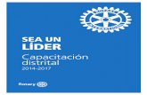 SEA UN LÍDER - Rotary International · rotarios 2014‑2015, 2015‑2016 y 2016‑2017. Las fuentes de información ... de La Fundación Rotaria anulará las normas pertinentes estipuladas
