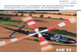 Entrenamiento y pruebas de procedimientos de … · 2017-06-13 · helicóptero ocurren durante el entrenamiento o durante las pruebas de procedimientos de ... velocidad del viento,
