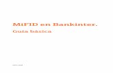 MiFID en Bankinter. · La ley amplía el catálogo de servicios de inversión que podemos prestar las entidades ... tratadas por el Banco con diligencia, y a que obtenga de Bankinter