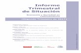 Informe Trimestral de Situación - Economia ... · (CESLA) y la RED ECONOLATIN del Centro de Estudios de América Latina (CEAL) de la UAM, a través de la inestimable