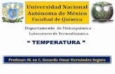 Universidad Nacional Autónoma de Méxicodepa.fquim.unam.mx/amyd/archivero/PRESENTACION-TEMPERATURA… · resistencia eléctrica Termistor (term. digital)-60 a 399 fuerza electromotriz