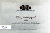 Plan Nacional de Integridad - saludpublica.bvsp.org.bosaludpublica.bvsp.org.bo/textocompleto/bvsp/boxp68/plan-nacional... · PLAN NACIONAL DE INTEGRIDAD (Estrategia boliviana de desarrollo