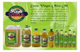 Extra Virgin Olive Oil - webfacil.tinet.catwebfacil.tinet.cat/usuaris/cortuhon/OLIVE_OIL_RIOJA_VINA_GENERAL... · deOliva a ri Aceite nado Calidad Superior Premium 25 cl Cosecha Seleccionada