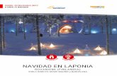 NAVIDAD EN LAPONIA - navarsol.com laponia_Parte1.pdf · Cuento de Navidad en JOULUKKA (con encuentro privado por familia con Santa Claus, regalo y almuerzo incluido) y visita a Granja